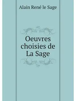 Oeuvres choisies de La Sage