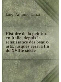 Histoire de la peinture en Italie, de