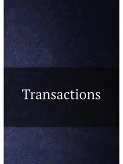 Transactions