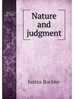 Nature and judgment