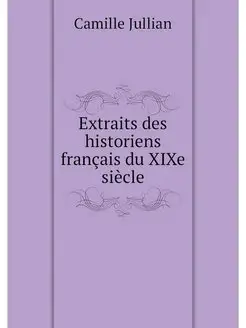 Extraits des historiens francais du X