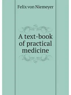 A text-book of practical medicine