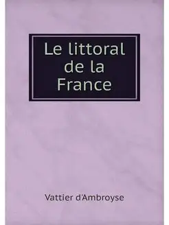 Le littoral de la France