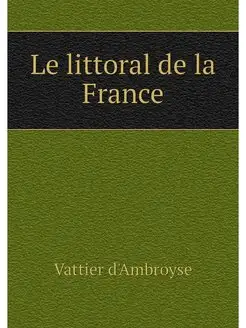 Le littoral de la France