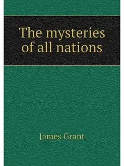 The mysteries of all nations