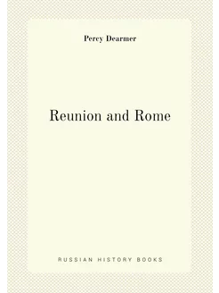 Reunion and Rome