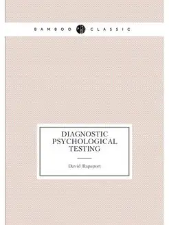 Diagnostic psychological testing