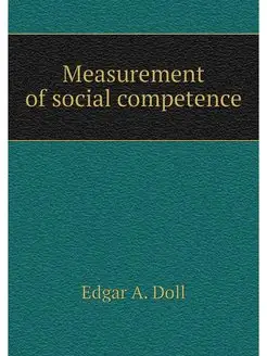 Measurement of social competence