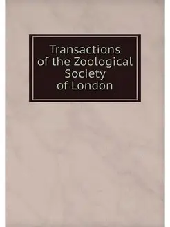 Transactions of the Zoological Societ