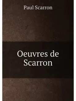 Oeuvres de Scarron