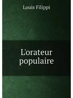 L'orateur populaire