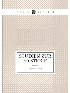 Studien zur Hysterie