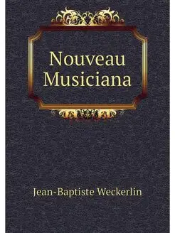 Nouveau Musiciana