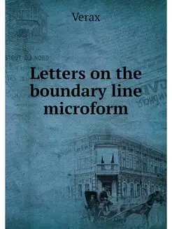 Letters on the boundary line microform