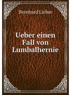 Ueber einen Fall von Lumbalhernie