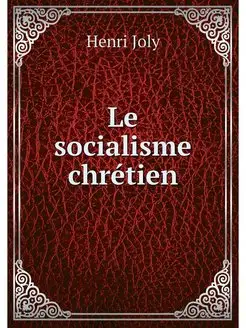 Le socialisme chretien