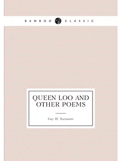 Queen Loo and other poems