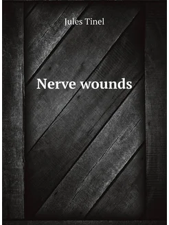 Nerve wounds