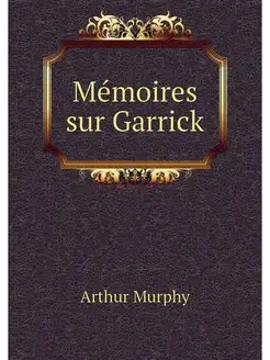 Memoires sur Garrick