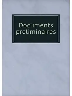 Documents preliminaires