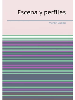 Escena y perfiles