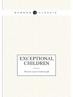 Exceptional children