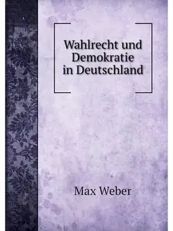 Wahlrecht und Demokratie in Deutschland