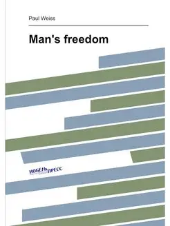 Man's freedom