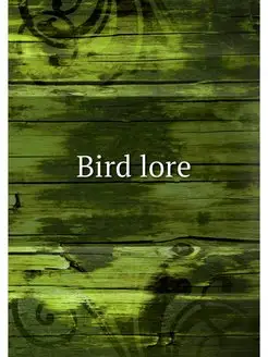 Bird lore