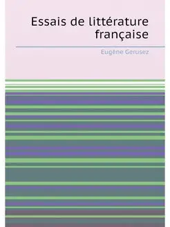 Essais de littérature française