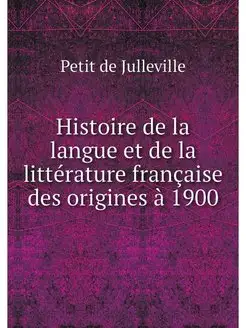 Histoire de la langue et de la litter