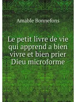 Le petit livre de vie qui apprend a b