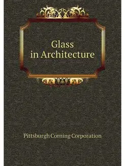 Glass in Architecture