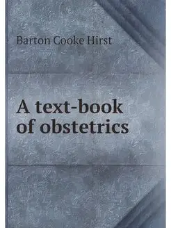 A text-book of obstetrics