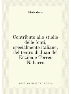 Contributo allo studio delle fonti, specialmente ita