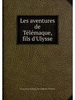 Les aventures de Telemaque, fils d'Ul