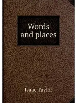 Words and places