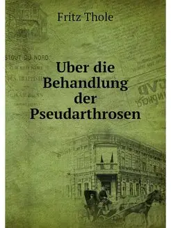 Uber die Behandlung der Pseudarthrosen