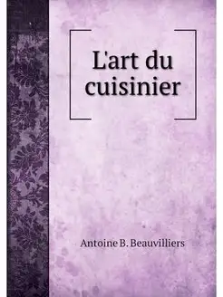 L'art du cuisinier