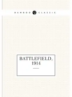 Battlefield, 1914