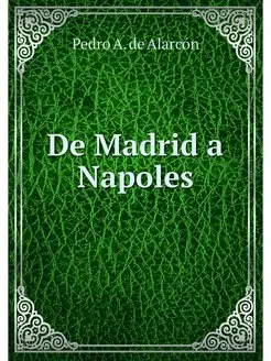 De Madrid a Napoles