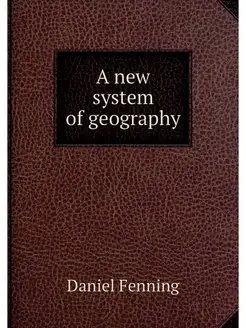 A new system of geography