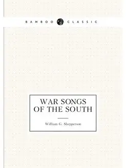 War songs of the South