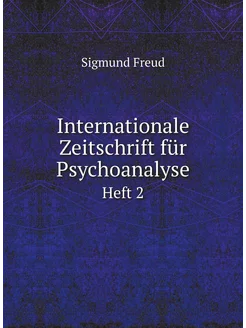 Internationale Zeitschrift für Psychoanalyse. Heft 2