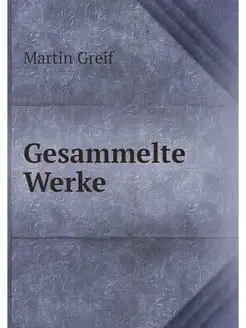 Gesammelte Werke