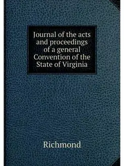 Journal of the acts and proceedings o