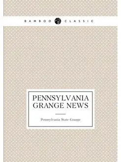 Pennsylvania grange news