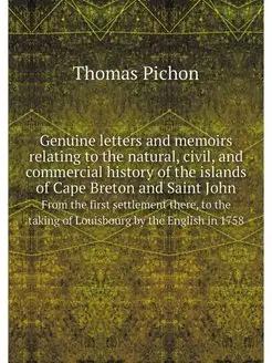 Genuine letters and memoirs relating