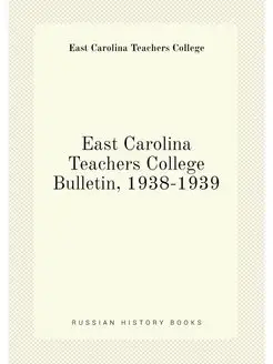 East Carolina Teachers College Bulletin, 1938-1939