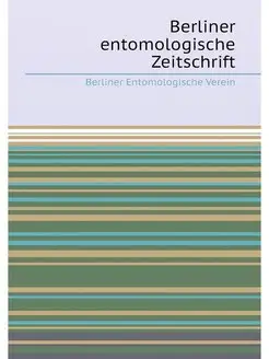 Berliner entomologische Zeitschrift